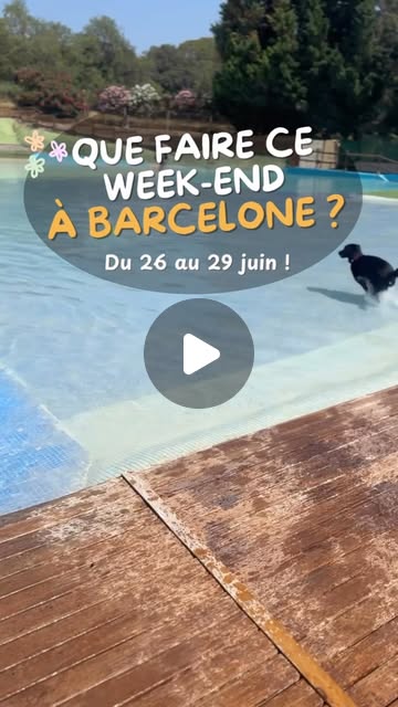 Que faire à Barcelone ce week-end ? (26–29 juin)