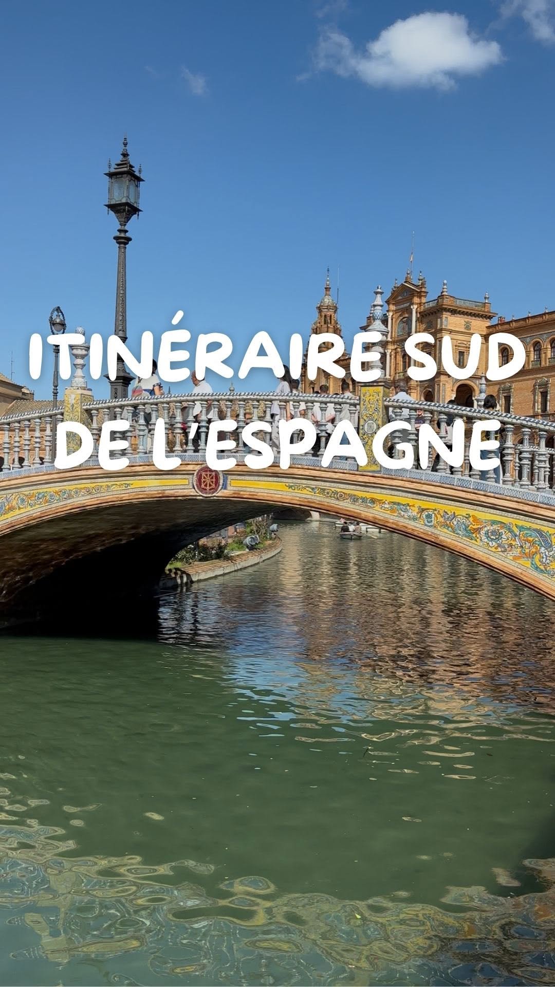 Itinéraire road trip dans le sud de l’Espagne 🇪🇸