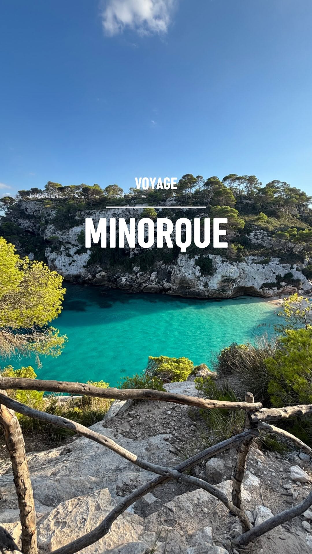 Notre séjour de 4 jours / 3 nuits à Minorque