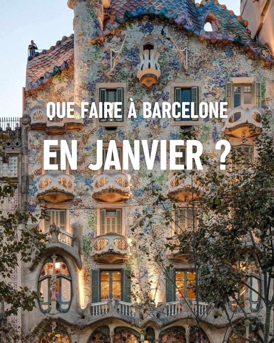 Notre sélection des meilleurs évènements à Barcelone en janvier ! 👑👗🖼️
