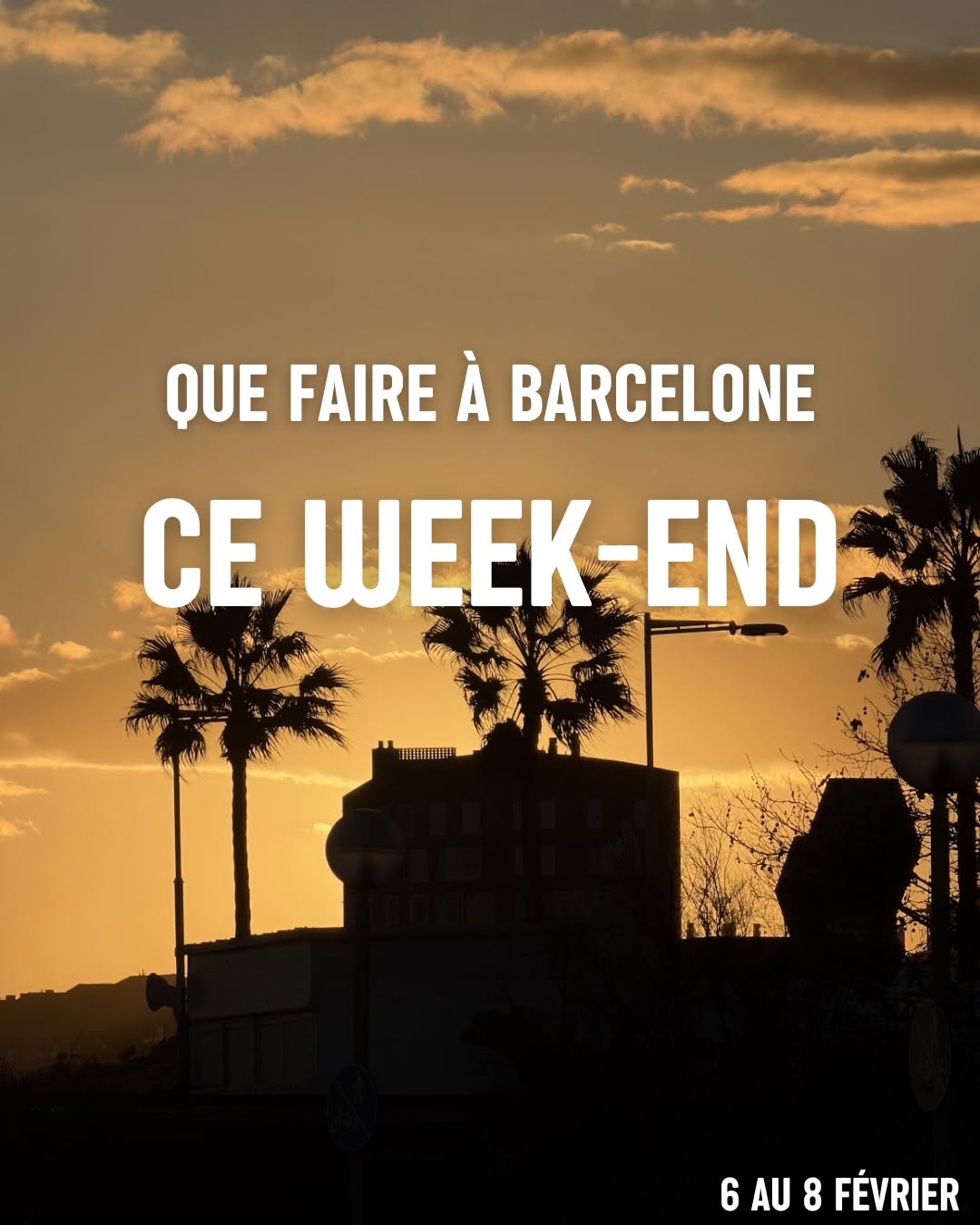 Voici 5 plans parfaits pour ce week-end du 6 au 8 février