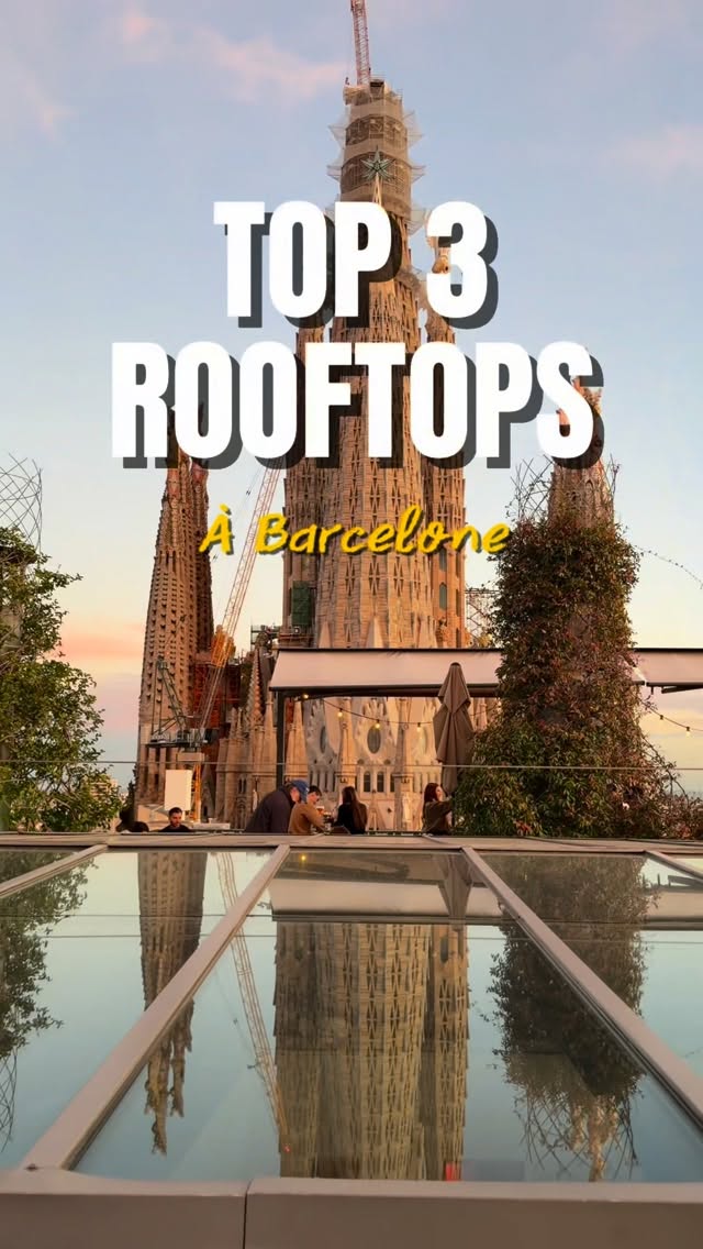 3 rooftops de qualité à Barcelone